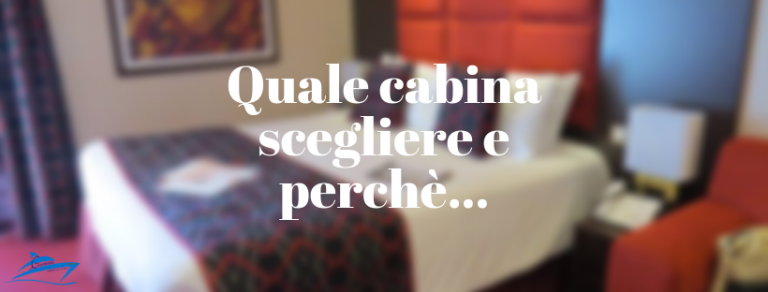Quale cabina scegliere e perchè